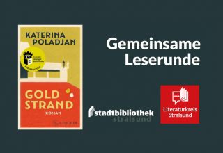 Book title Goldstrand and the logos of the Stralsund City Library and the Stralsund Literature Circle // &copy; Literaturkreis Stralsund