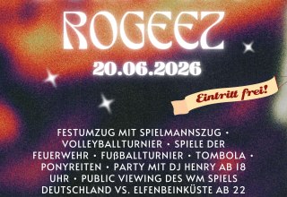 Werbung für das Dorffest Rogeez 2026 // © Felix Ponto Werbung für das Dorffest Rogeez 2026 // © Felix Ponto