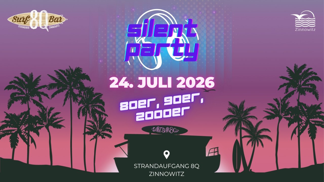 © Surfbar8Q Zinnowitz Silent-Beachparty – Sounds der 80er, 90er & 2000er © Surfbar8Q Zinnowitz Silent-Beachparty – Sounds der 80er, 90er & 2000er