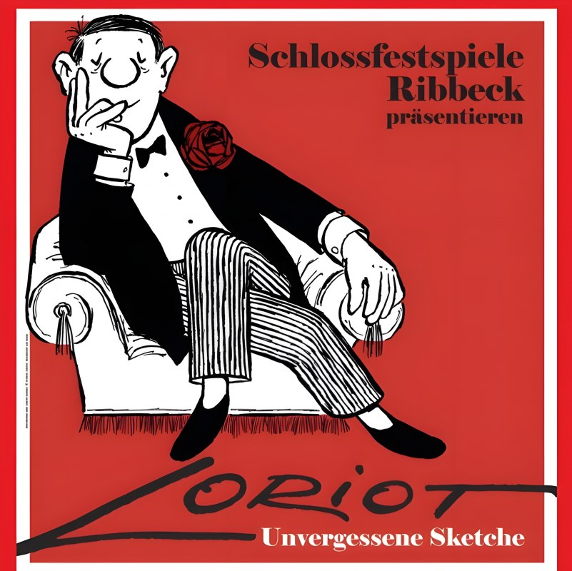 Loriot - Unforgettable Sketches // © Schlossfestspiele Ribbeck Loriot - Unforgettable Sketches // © Schlossfestspiele Ribbeck