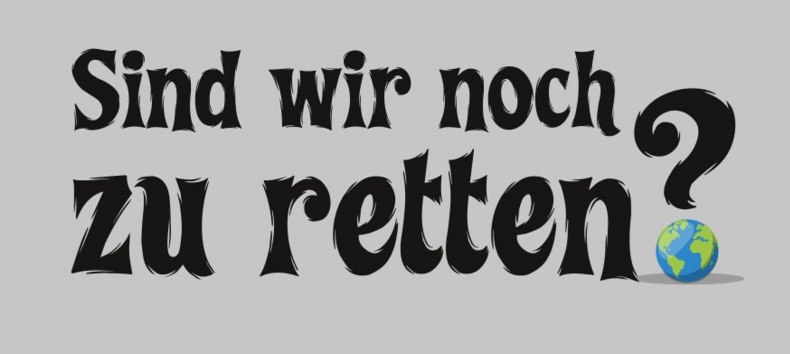 Can we still be saved? // &copy; Pinax Rostock