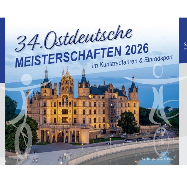 Poster for the 34th East German Championships 2026 in artistic cycling and unicycling // © Maik Gleitsmann, B2 Medien Poster for the 34th East German Championships 2026 in artistic cycling and unicycling // © Maik Gleitsmann, B2 Medien